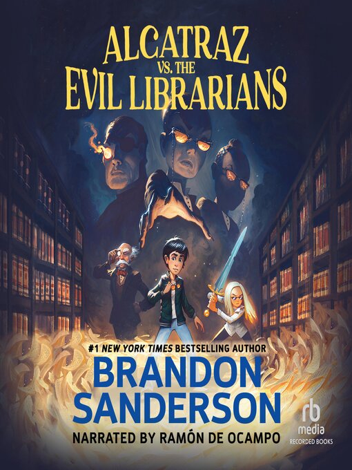 Title details for Alcatraz vs. the Evil Librarians by Brandon Sanderson - Wait list